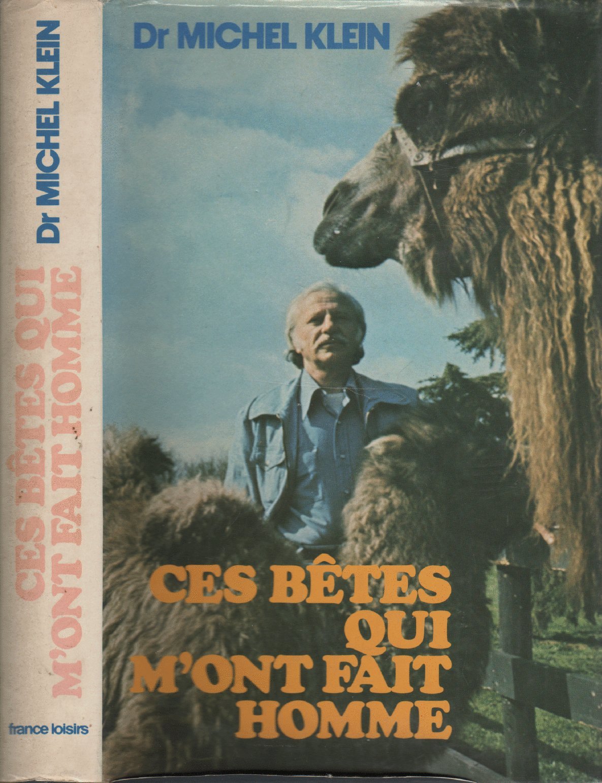 Ces bêtes qui m'ont fait homme Books