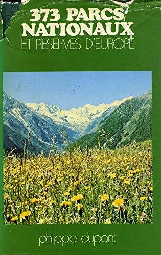 373 parcs nationaux et réserves d'Europe (Club pour vous Hachette) book