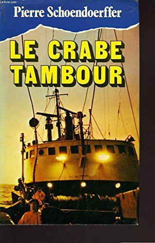 Le Crabe-tambour (Club pour vous Hachette) Books