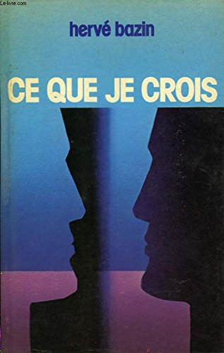 Ce que je crois (Club pour vous Hachette) Books