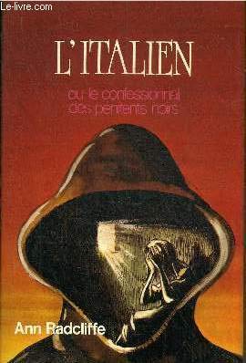 L'ITALIEN OU LE CONFESSIONNAL DES PENITENTS NOIRS. Books