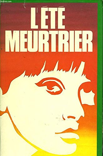 L'Été meurtrier (Club pour vous Hachette) book