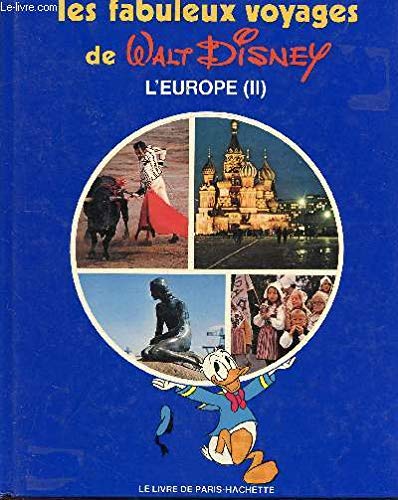 les fabuleux voyages de walt disney L'europe (II) book
