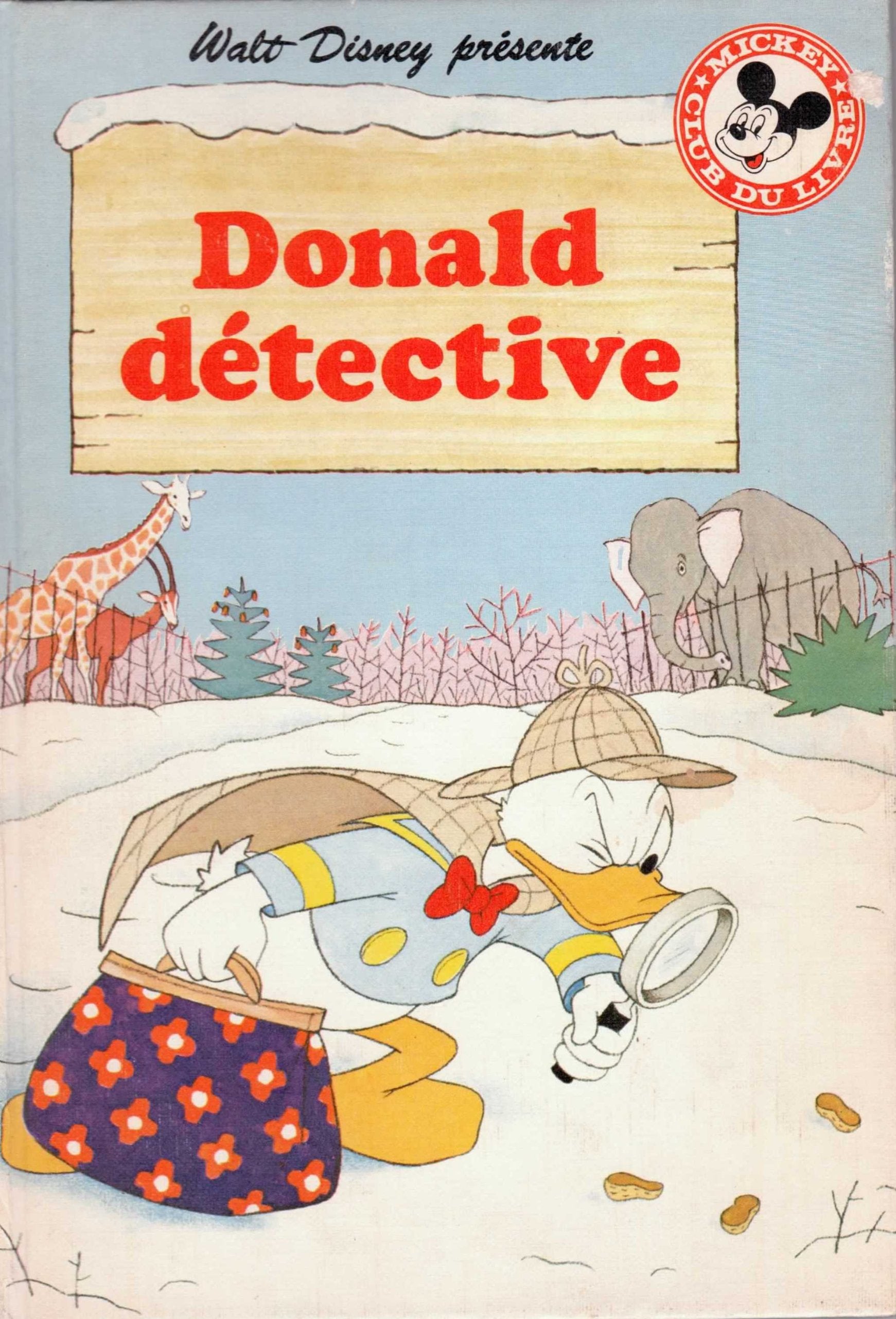Donald détective (Mickey club du livre) book