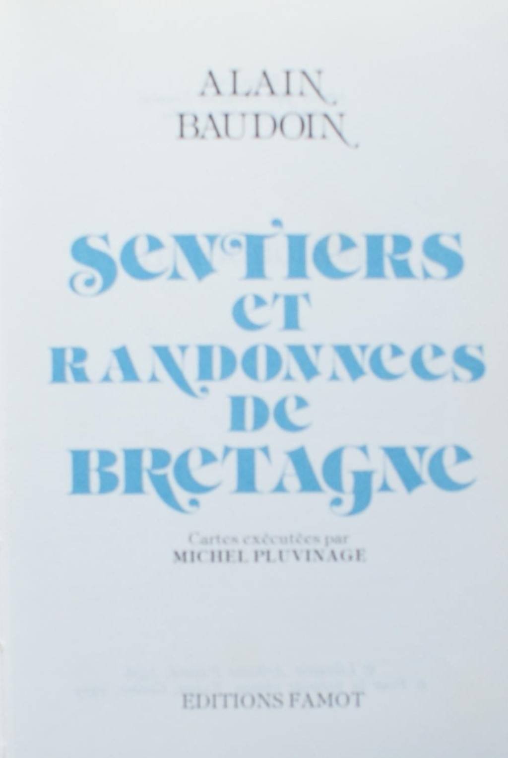 Sentiers et randonnées de Bretagne Books
