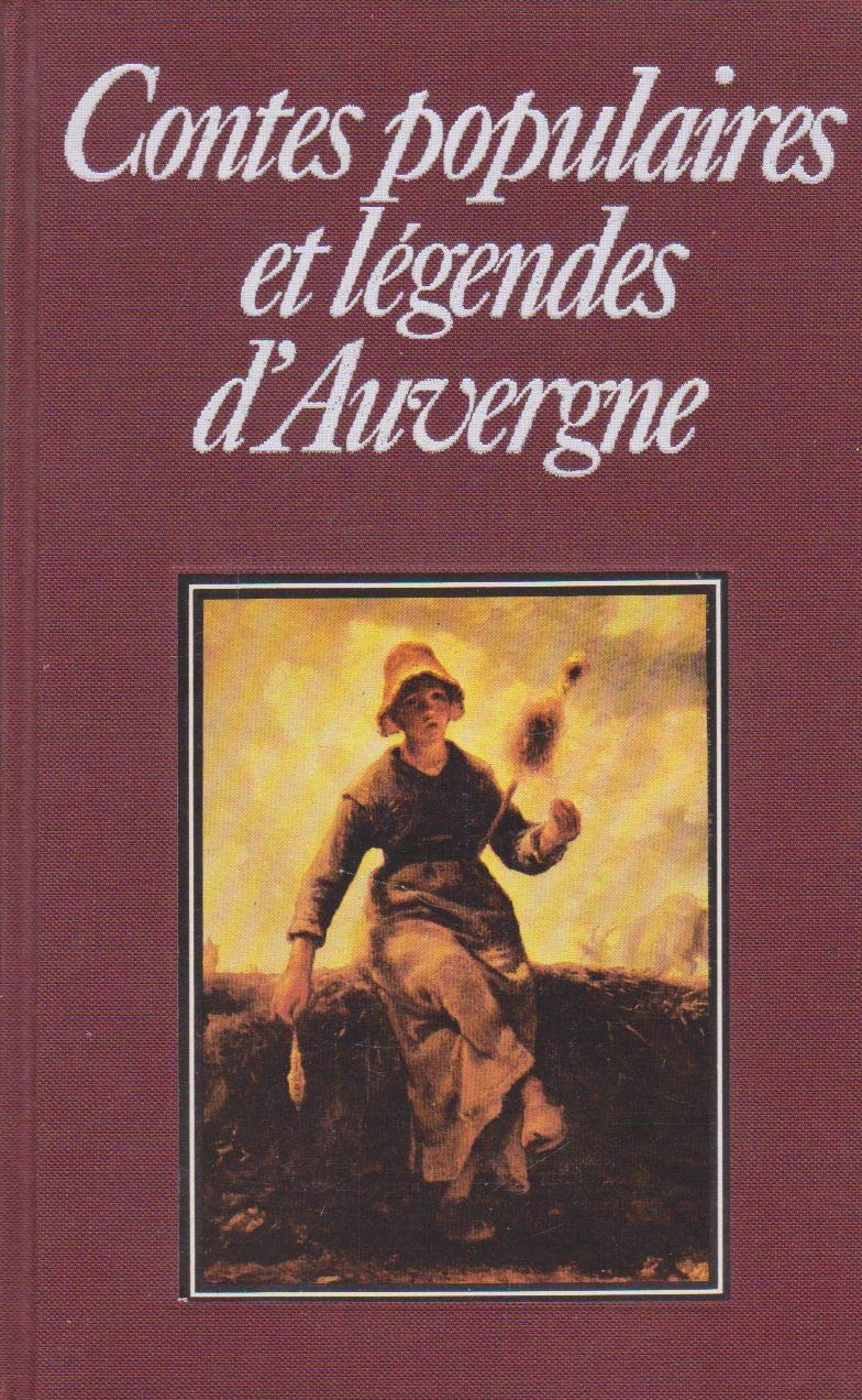 Contes populaires et légendes d'Auvergne (Club pour vous Hachette) book
