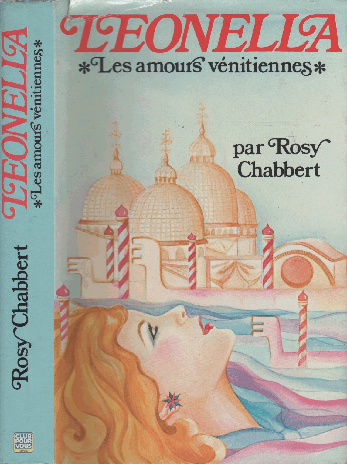 Leonella - Tome I - Les amours vénitiennes book