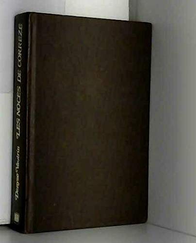 Les Noces de Corrèze (Le Tourbillon des jours) book