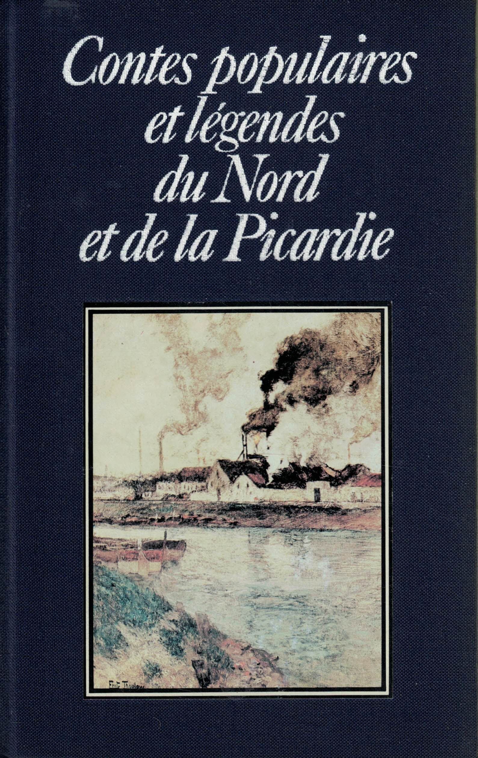 Contes populaires et légendes du Nord et de la Picardie (Club pour vous Hachette) Books