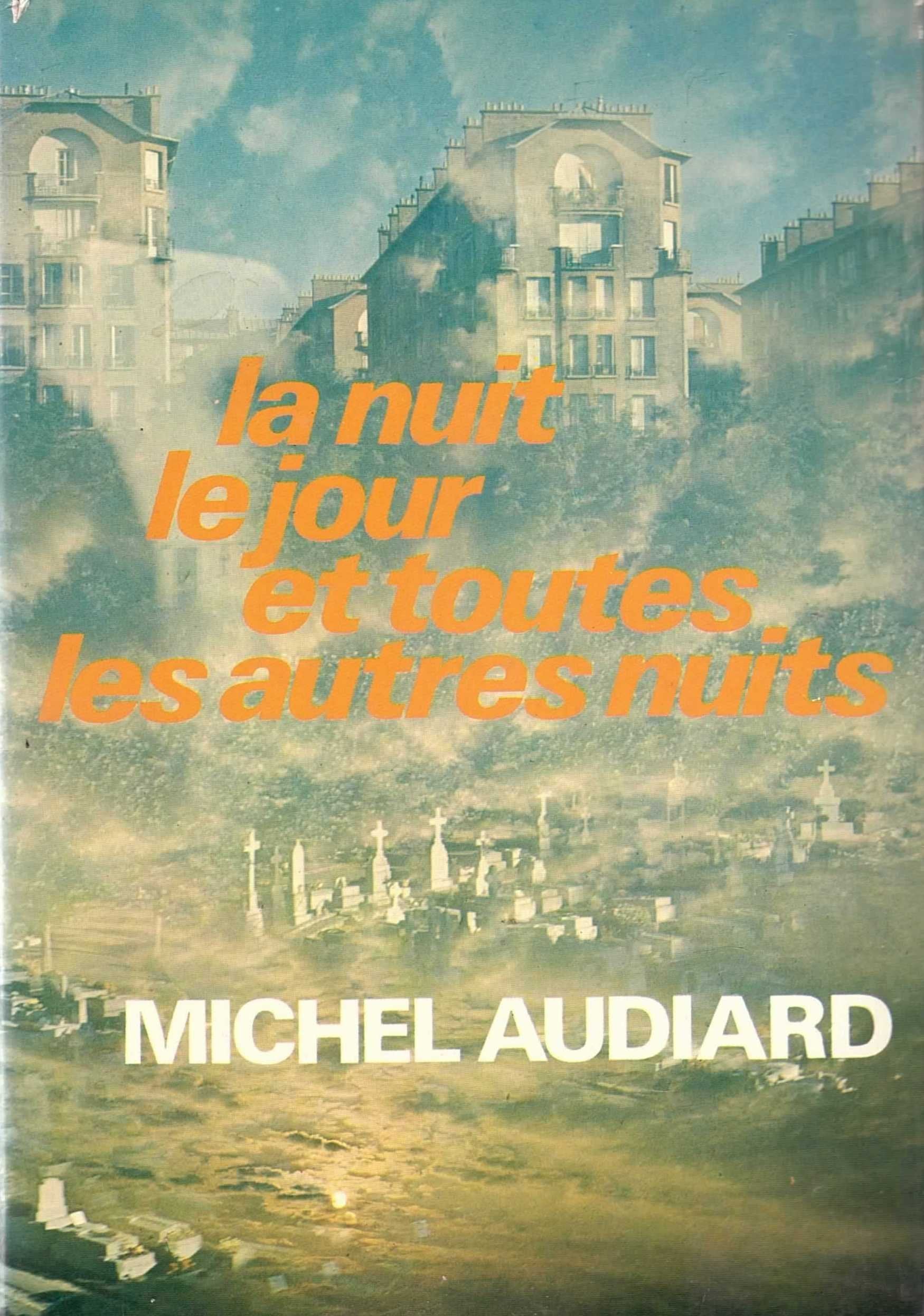 La nuit, le jour et toutes les autres nuits book