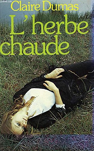 L'Herbe chaude (Club pour vous Hachette) book