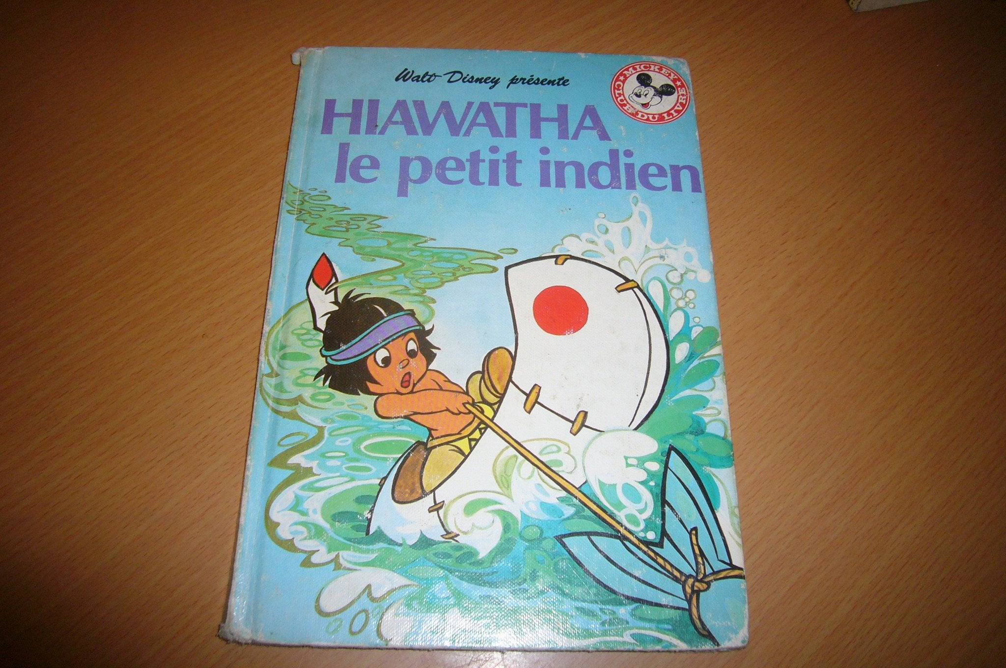 Hiawatha, le petit Indien (Mickey club du livre) Books