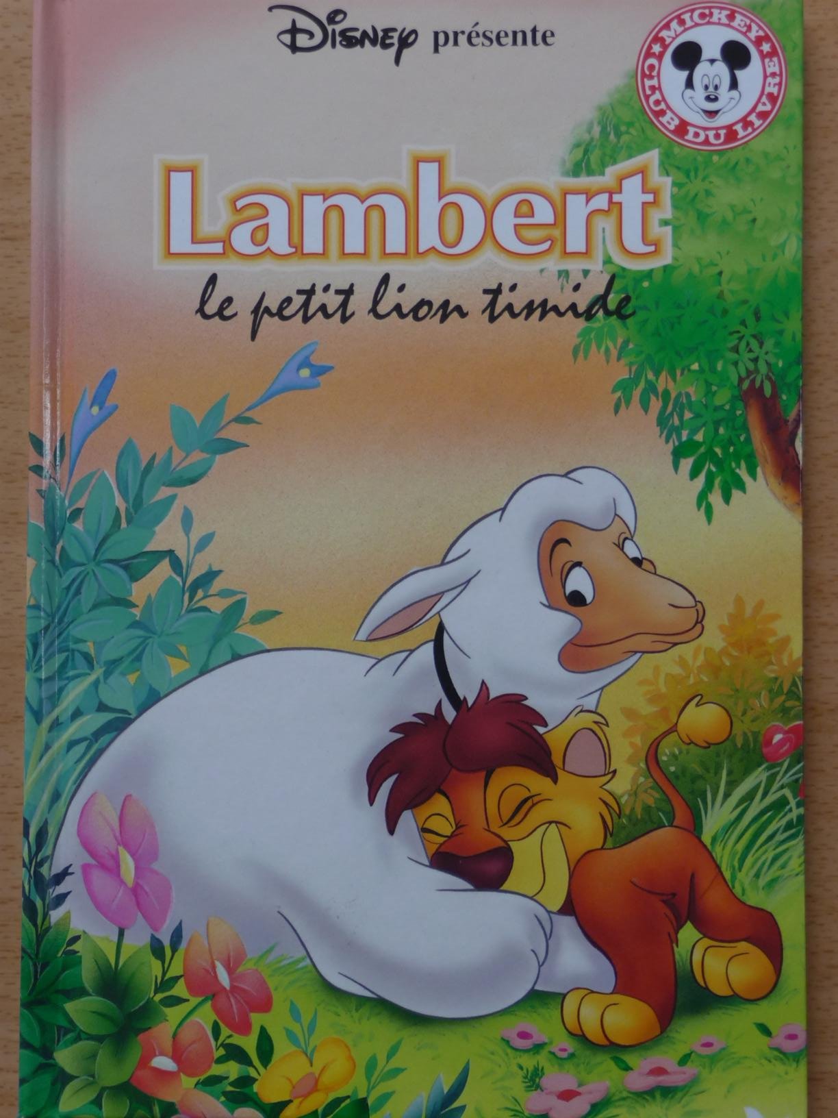 Lambert le petit lion timide (Mickey club du livre) Books