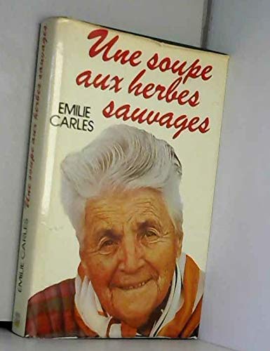 Une Soupe aux herbes sauvages (Club pour vous Hachette) book