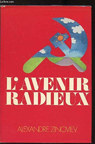 L'Avenir radieux (Club pour vous Hachette) book
