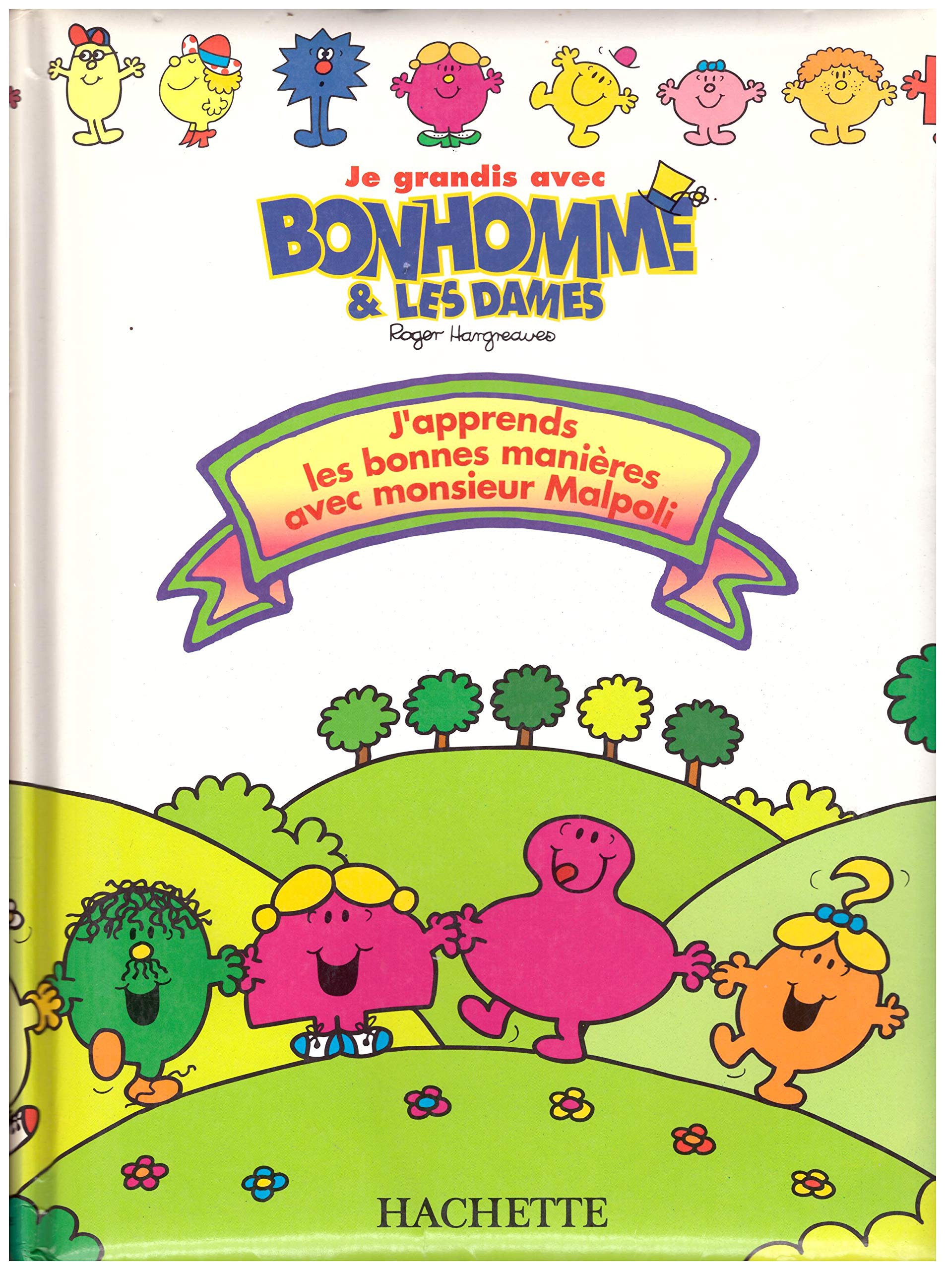 J'apprends les bonnes manières avec monsieur Malpoli book