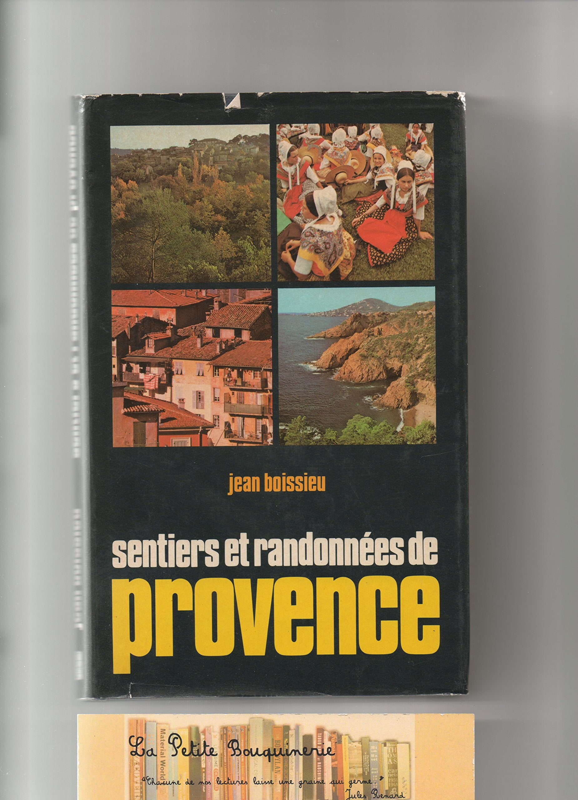 Sentiers et randonnées de Provence (Club pour vous Hachette) book