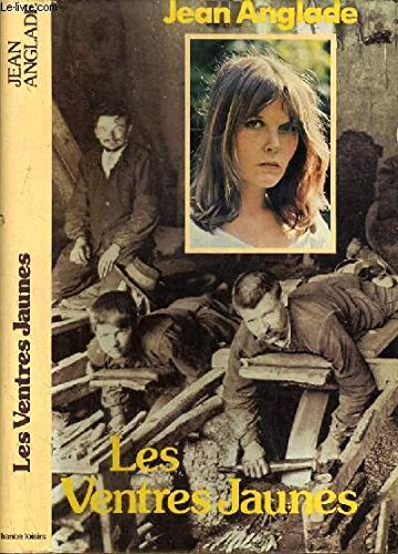 Les Ventres jaunes (Club pour vous Hachette) book