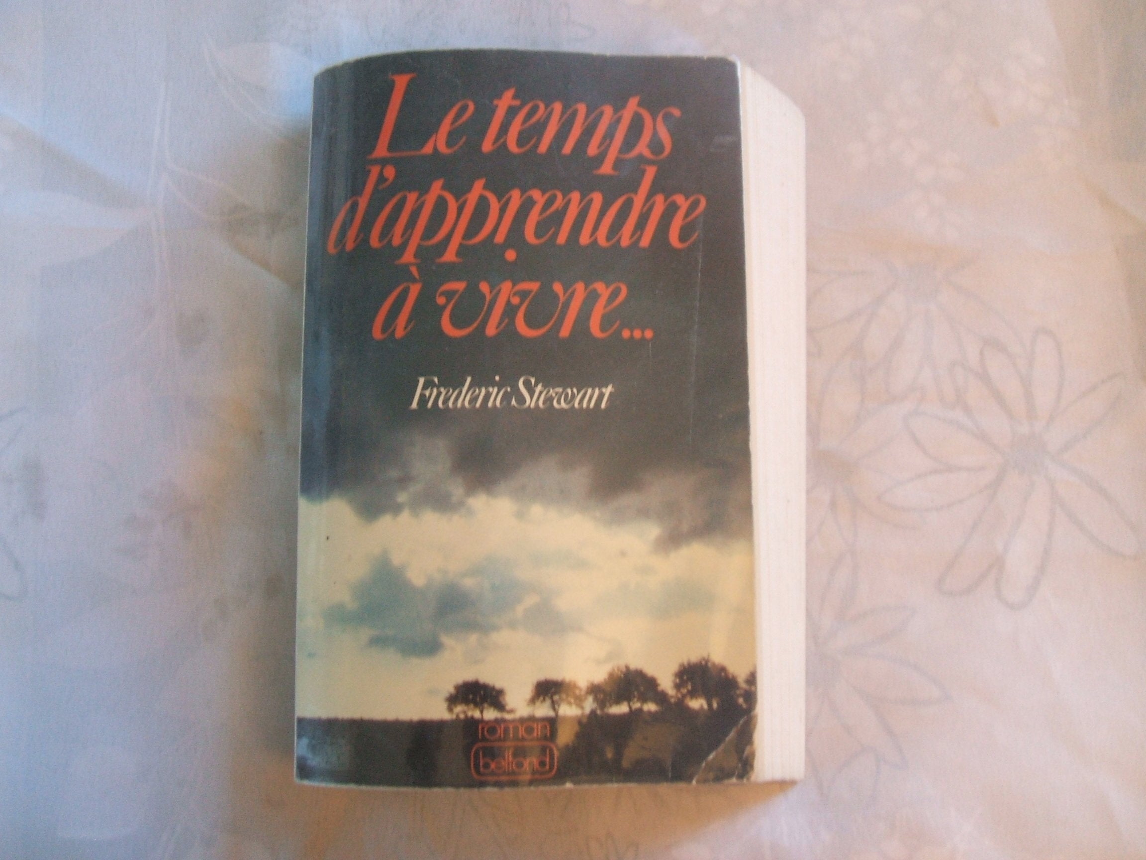 Le Temps d'apprendre à vivre book