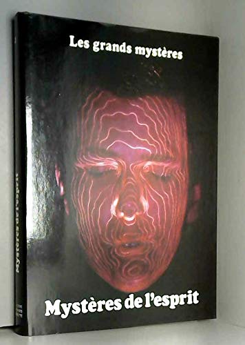 Les Grands mystères. 3. Mystères de l'esprit book