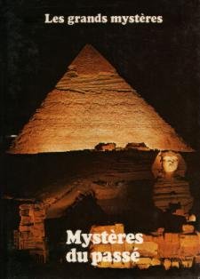 Mystères du passé (Les Grands mystères) book