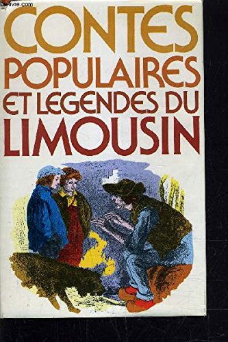 Contes populaires et légendes de Limousin (Club pour vous Hachette) Books