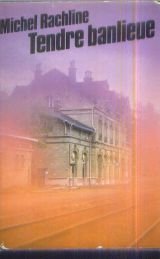 Tendre banlieue (Club pour vous Hachette) book