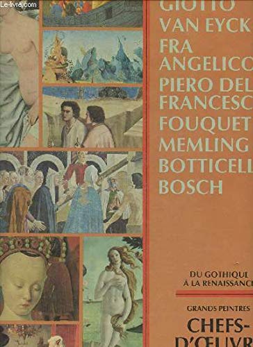 Chefs d'oeuvre de l'art. grands peintres. du gothique à la renaissance. book