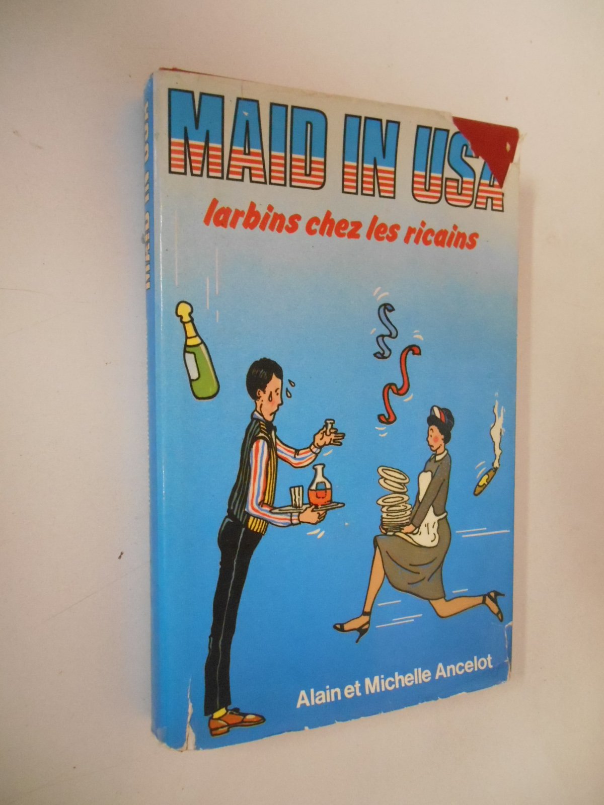 Maid in U.S.A (Club pour vous Hachette) book