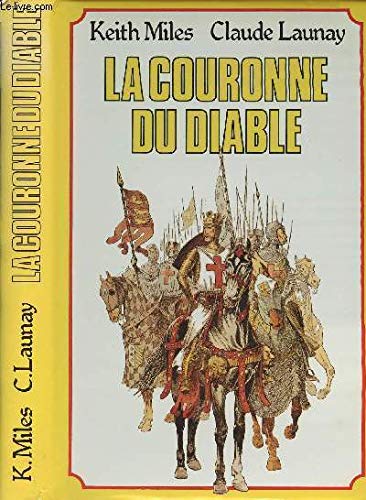 La Couronne du diable : Les Angevins conquérants, chronique des Plantagenêts (Club pour vous Hachette) book