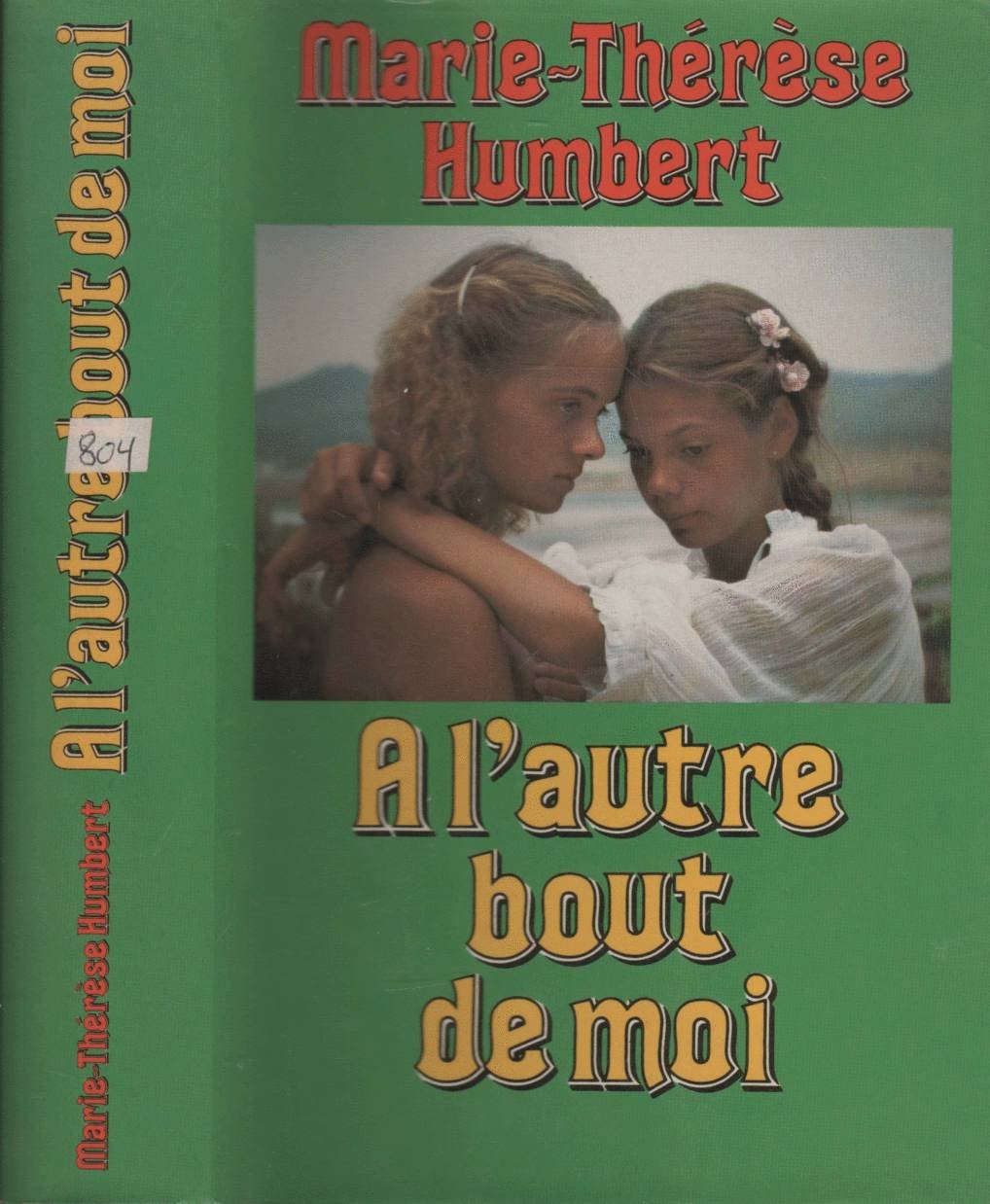 À l'autre bout de moi (Club pour vous Hachette) book