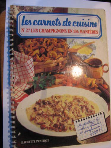 Les Carnets de cuisine : 106 recettes pas à pas book
