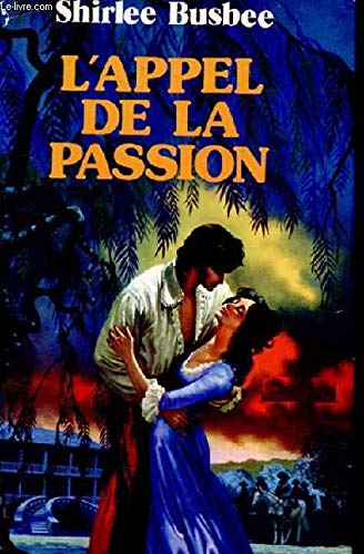 L'Appel de la passion (Club pour vous Hachette) book