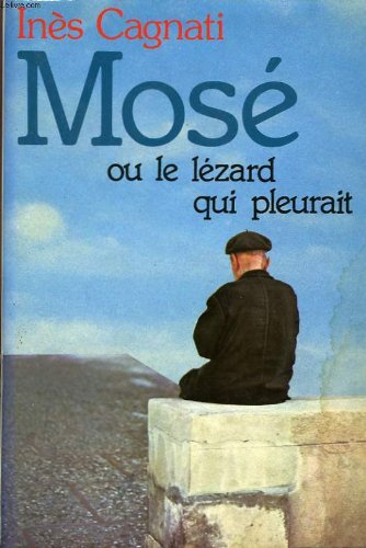 Product Image: Mose ou le lezard qui pleurait
