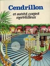 Cendrillon : Et autres contes merveilleux (Contes des mille et une images) Books