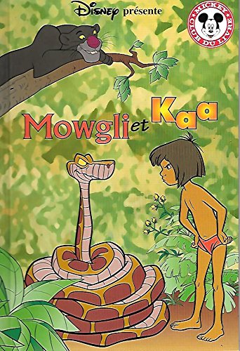 Mowgli et Kaa (Mickey club du livre) book