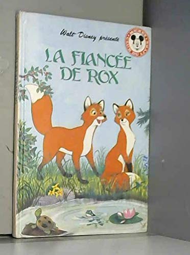 La Fiancée de Rox (Mickey club du livre) book