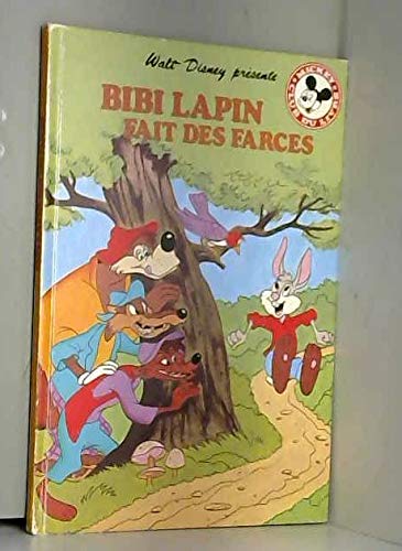 Bibi Lapin fait des farces (Mickey club du livre) Books