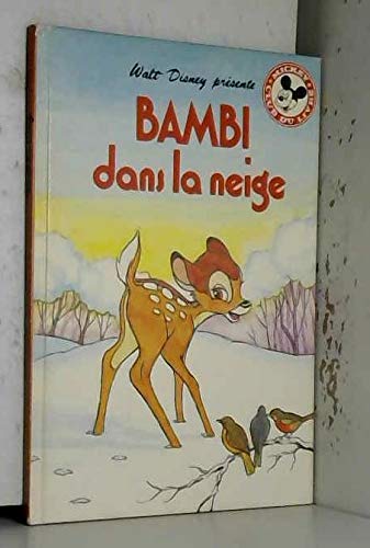 Bambi dans la neige (Mickey club du livre) Books