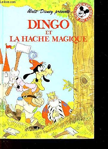 Dingo et la hache magique book