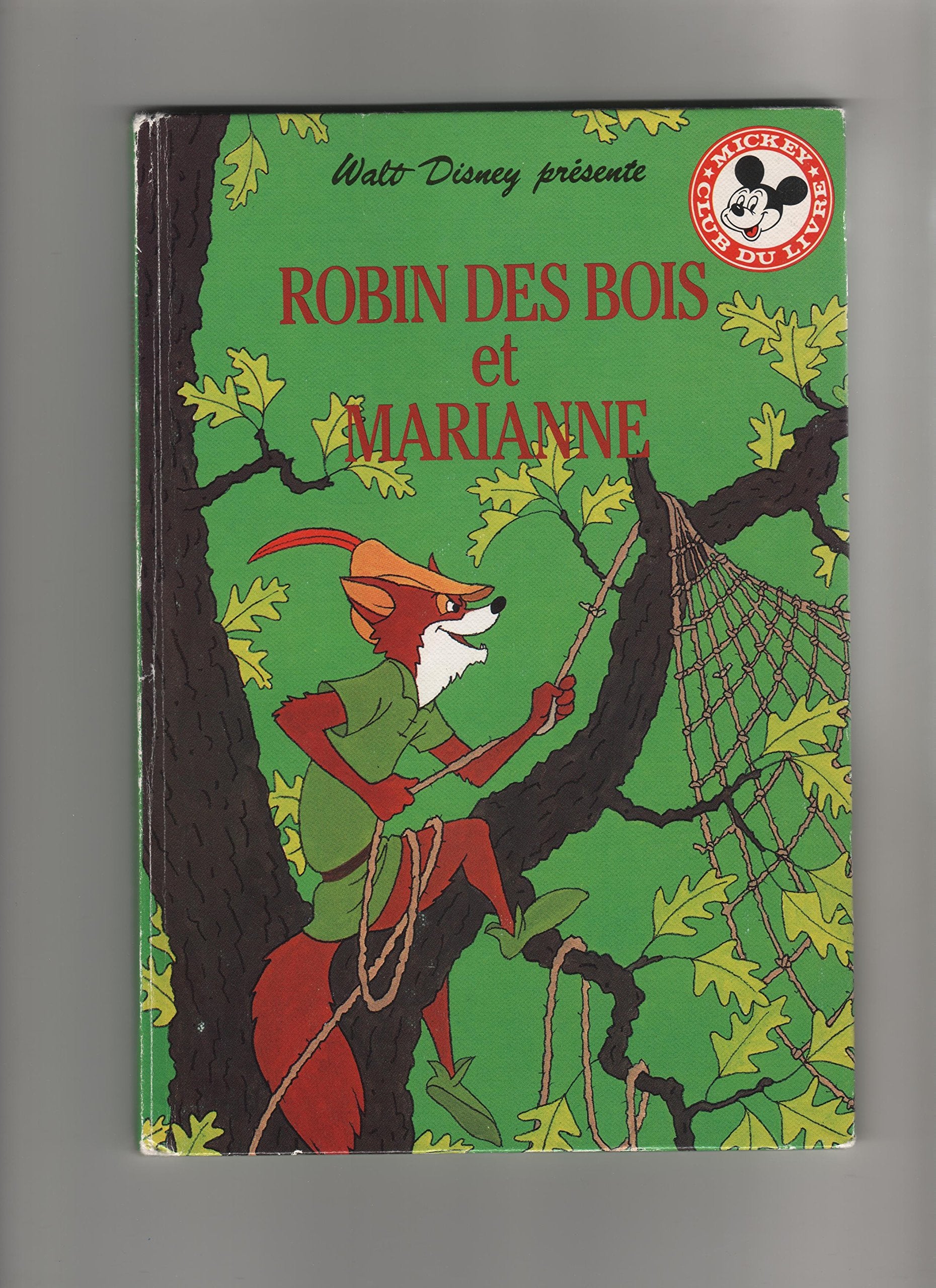 Robin des Bois et Marianne (Mickey club du livre) Books