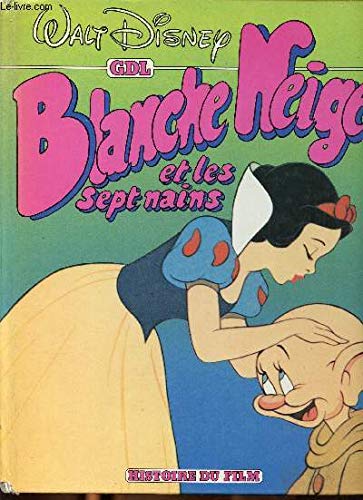 Blanche neige et les sept nains Books