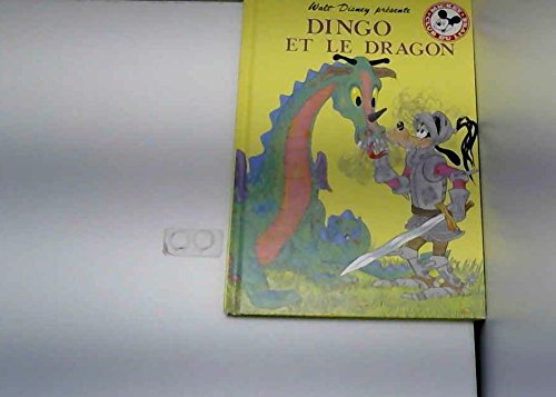 Dingo et le dragon (Mickey club du livre) Books