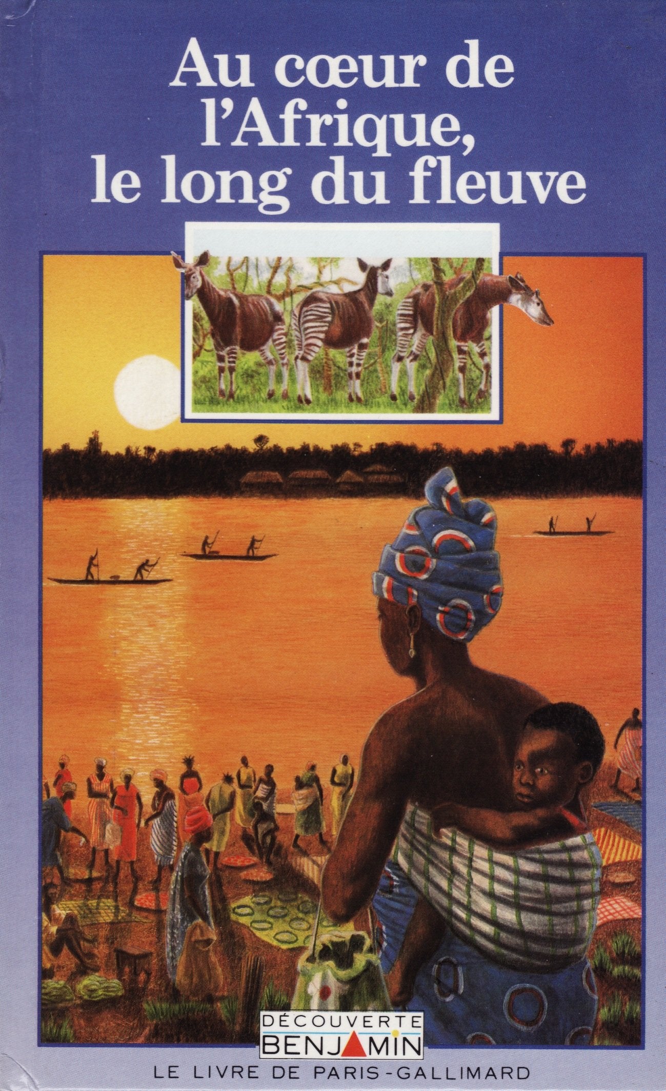 Au coeur de l'Afrique, le long du fleuve Books
