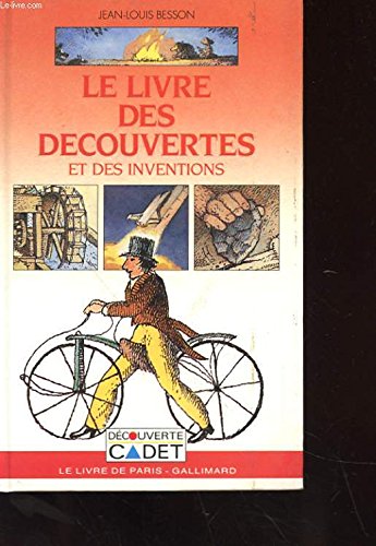 LE LIVRE DES DECOUVERTES ET DES INVENTIONS book