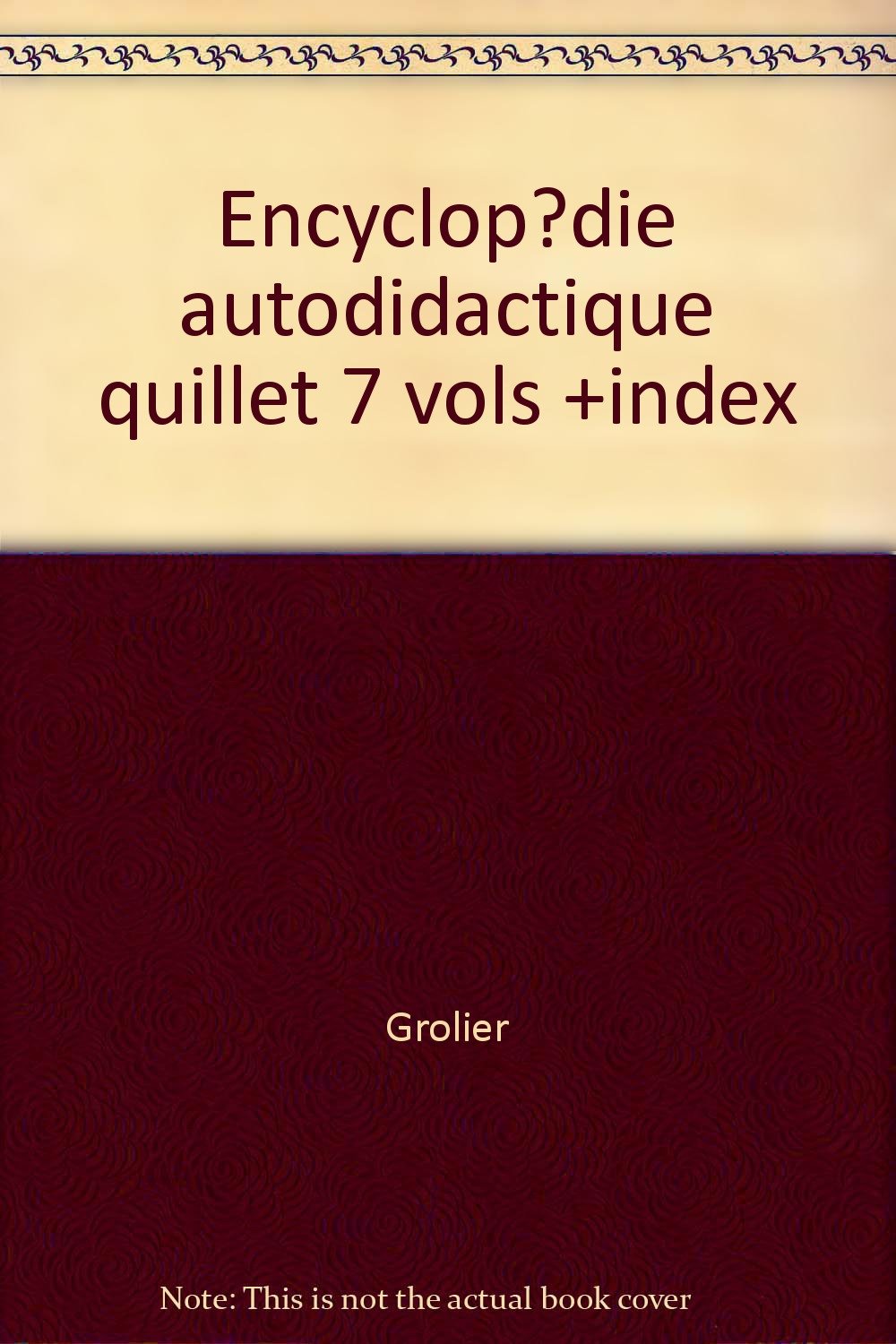 Encyclopédie autodidactique quillet 7 vols +index Books