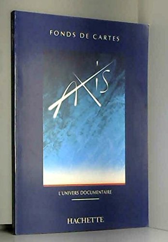 FONDS DE CARTES AXIS UNIVERS DOCUMENTAIRE GEOGRAPHIE Books