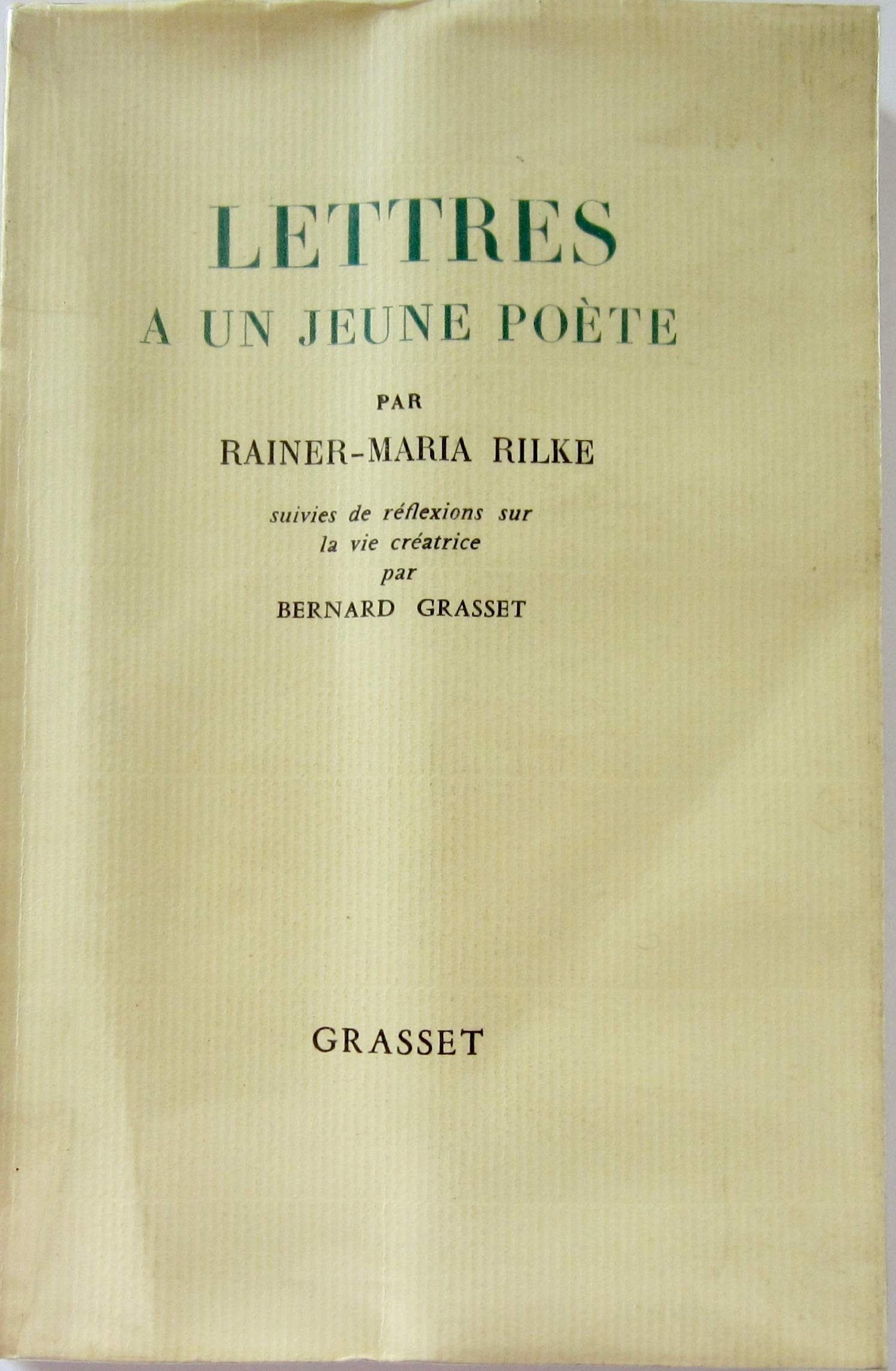Lettres à un jeune poète, suivi de reflexions sur la vie créatrice Books