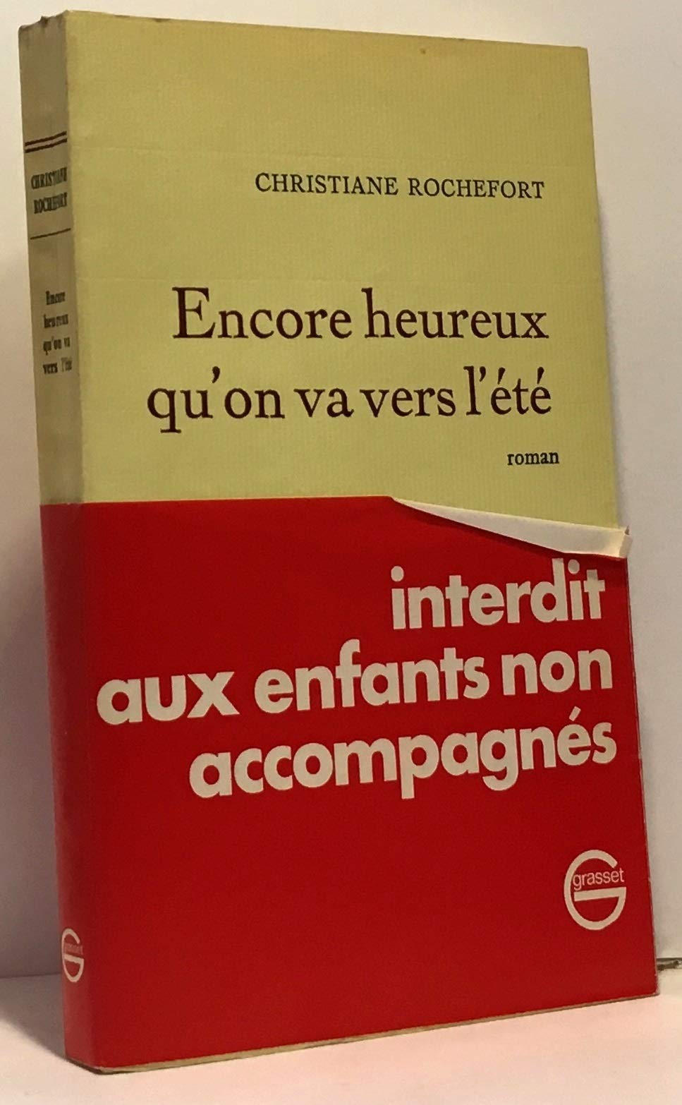 Encore heureux qu'on va vers l'été Books