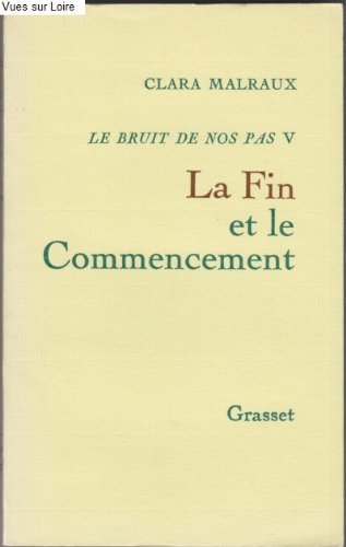 Le Bruit de nos pas. Vol. 5. La Fin et le commencement book